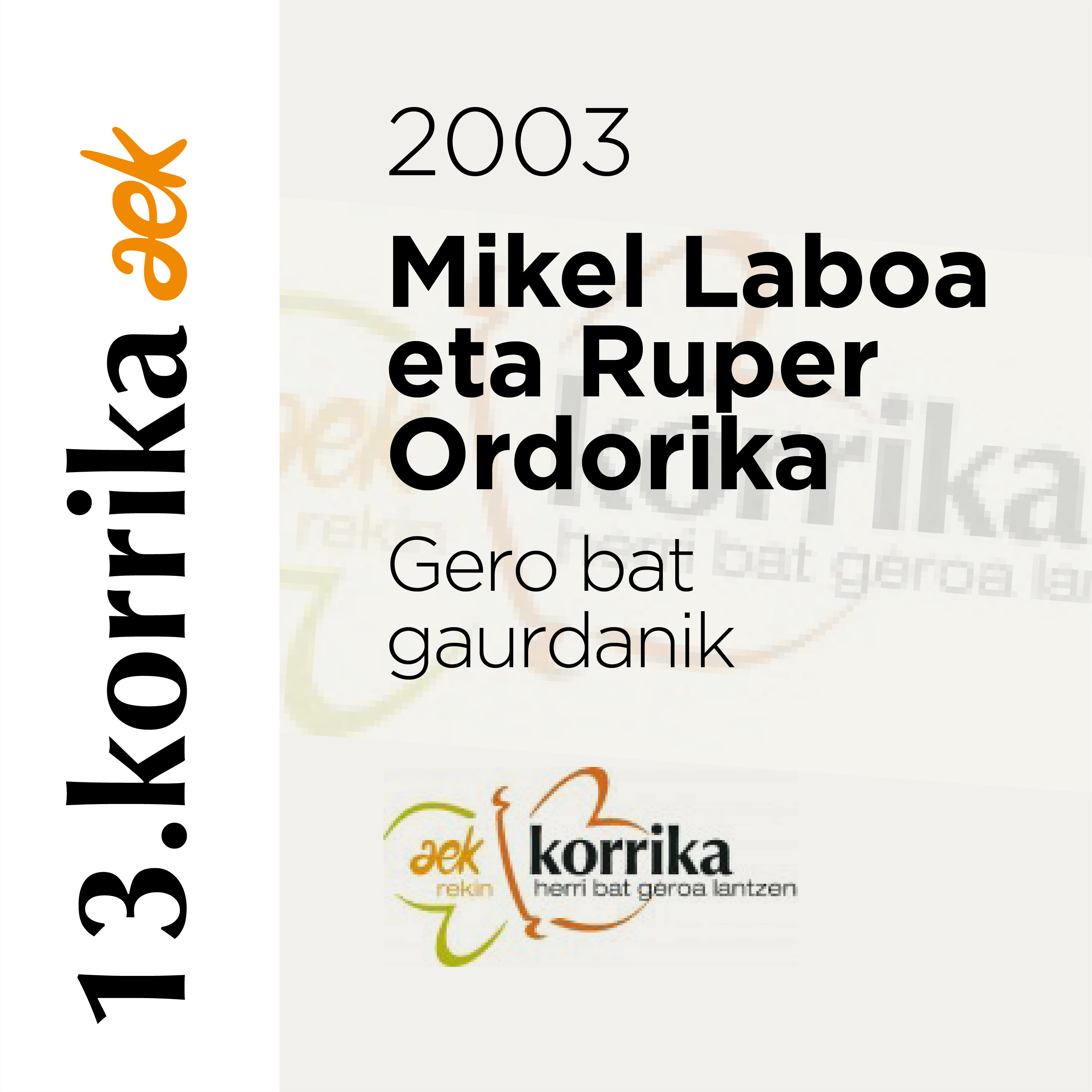 Mikel Laboa eta Ruper Ordorika