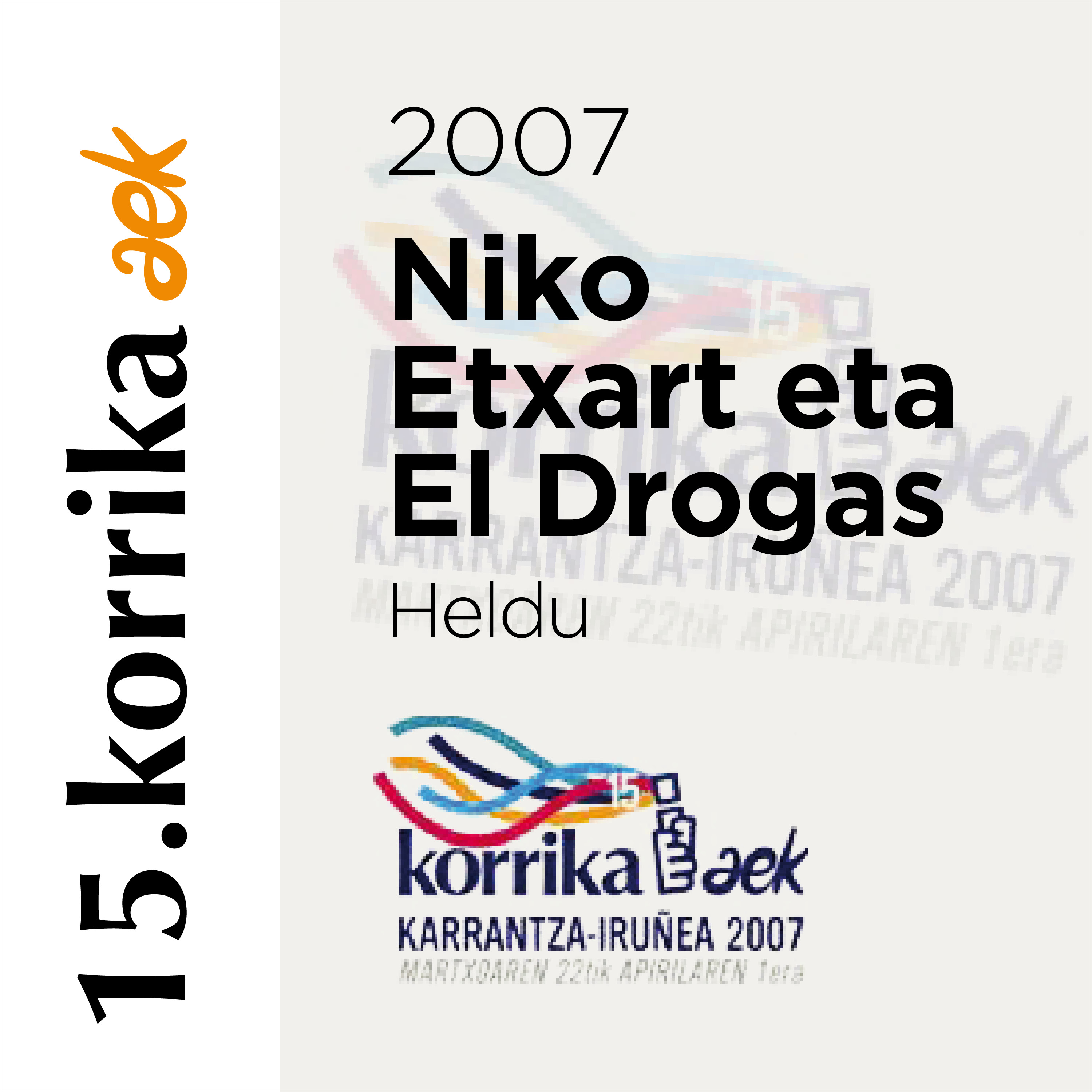 Niko Etxart eta El Drogas